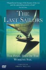 Watch The Last Sailors: The Final Days of Working Sail 9Movies
