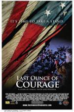 Watch Last Ounce of Courage 9Movies