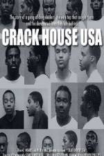 Watch Crack House USA 9Movies