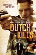 Watch Dutch Kills 9Movies