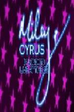 Watch Miley Cyrus in London Live at the O2 9Movies