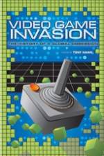 Watch Video Game Invasion The History of a Global Obsession 9Movies