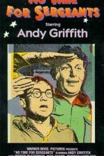 Watch No Time for Sergeants 9Movies