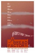 Watch A Bread Factory, Part Two 9Movies