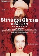 Watch Strange Circus 9Movies