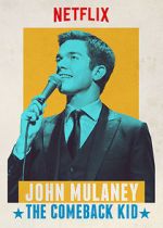 Watch John Mulaney: The Comeback Kid (TV Special 2015) 9Movies