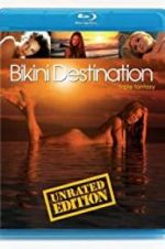 Watch Bikini Destinations: Fantasy 9Movies