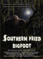 Watch Southern Fried Bigfoot 9Movies