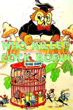 Watch Who Killed Cock Robin? (Short 1935) 9Movies