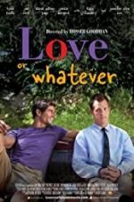 Watch Love or Whatever 9Movies