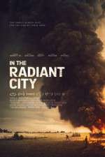 Watch In the Radiant City 9Movies