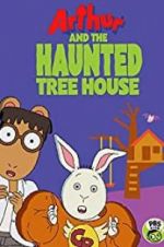 Watch Arthur and the Haunted Tree House 9Movies