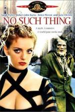 Watch No Such Thing 9Movies