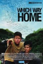 Watch Which Way Home 9Movies