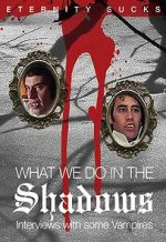 Watch What We Do in the Shadows: Interviews with Some Vampires 9Movies