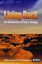 Watch Living Rock: Introduction to Earth\'s Geology 9Movies