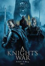 Watch A Knight\'s War 9Movies