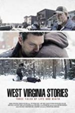 Watch West Virginia Stories 9Movies