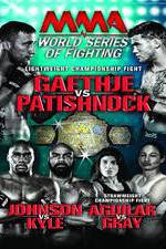 Watch World Series of Fighting 8: Gaethje vs. Patishnock 9Movies