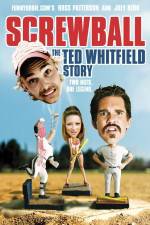 Watch Screwball The Ted Whitfield Story 9Movies