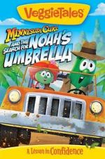 Watch VeggieTales: Minnesota Cuke and the Search for Noah\'s Umbrella 9Movies
