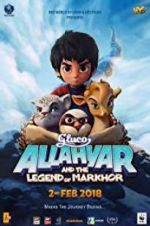 Watch Allahyar and the Legend of Markhor 9Movies