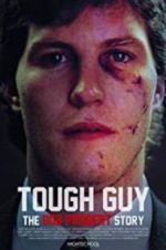 Watch Tough Guy: The Bob Probert Story 9Movies