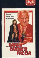 Watch Hanno cambiato faccia 9Movies