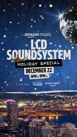 Watch The LCD Soundsystem Holiday Special (TV Special 2021) 9Movies
