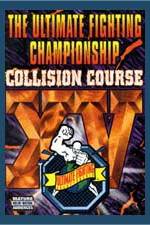 Watch UFC 15 Collision Course 9Movies