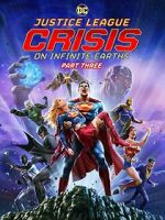 Watch Justice League: Crisis on Infinite Earths, Part Three 9Movies
