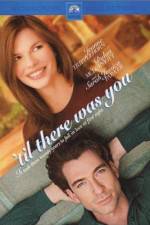 Watch 'Til There Was You 9Movies