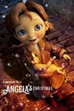 Watch Angela\'s Christmas 9Movies