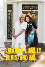 Watch Joanna Lumley: Elvis and Me 9Movies