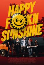Watch Happy FKN Sunshine 9Movies