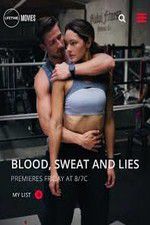 Watch Blood Sweat and Lies 9Movies