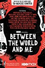 Watch Between the World and Me 9Movies
