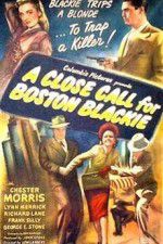Watch A Close Call for Boston Blackie 9Movies