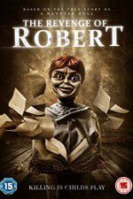 Watch The Revenge of Robert the Doll 9Movies
