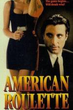 Watch American Roulette 9Movies
