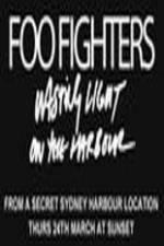 Watch Foo Fighters Wasting Light On The Harbour 9Movies