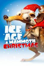 Watch Ice Age A Mammoth Christmas 9Movies