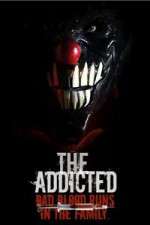 Watch The Addicted 9Movies