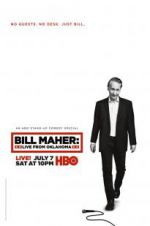 Watch Bill Maher: Live from Oklahoma 9Movies