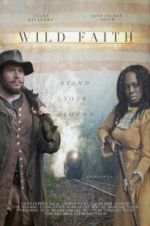 Watch Wild Faith 9Movies
