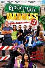 Watch Block Party Madness 9Movies
