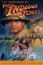 Watch The Adventures of Young Indiana Jones: Daredevils of the Desert 9Movies
