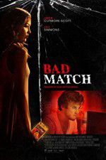 Watch Bad Match 9Movies