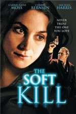 Watch The Soft Kill 9Movies
