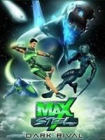 Watch Max Steel: Dark Rival 9Movies